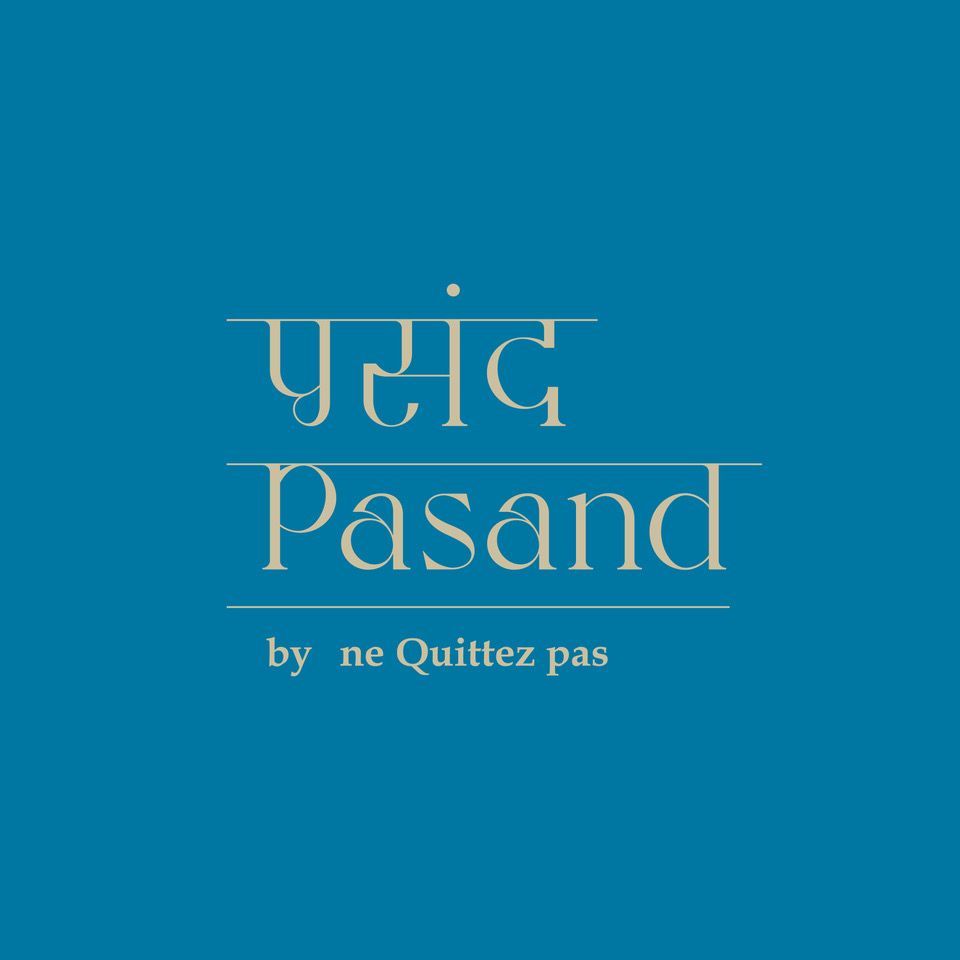 Pasand by ne Quittez pasブランドイメージ