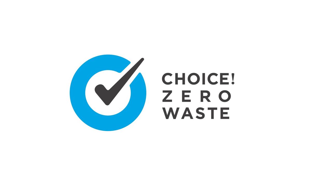 CHOICE！ZERO WASTEイメージ