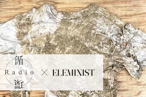 ELEMINISTと「循環 Radio」がコラボトークショー