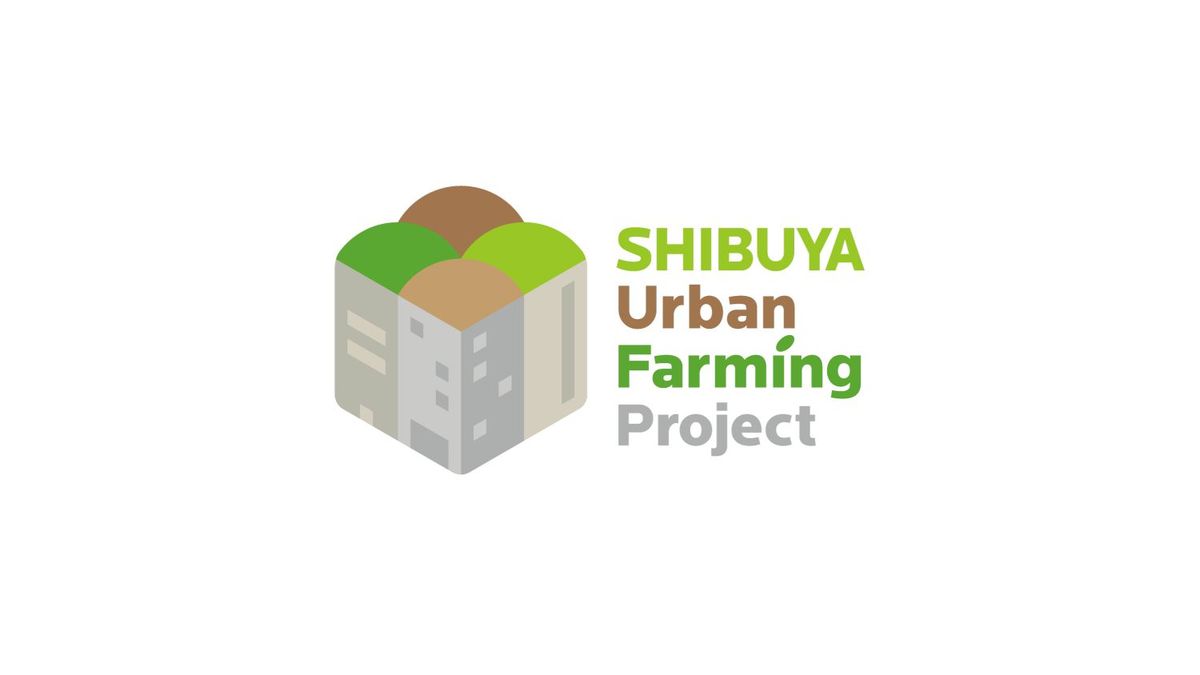 SHIBUYA Urban Farming Project