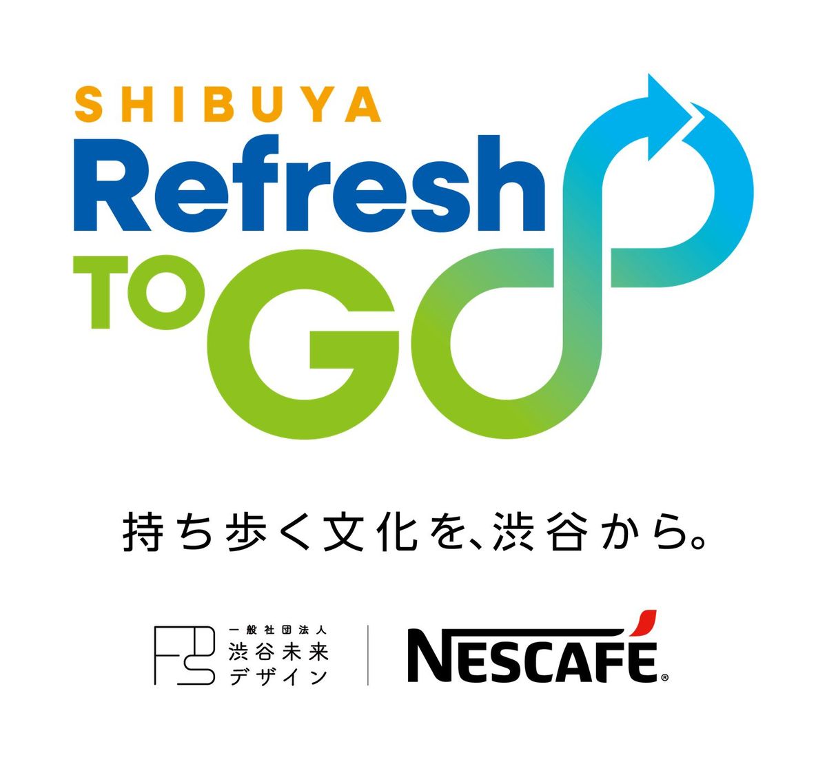 SHIBUYA Refresh TO GO